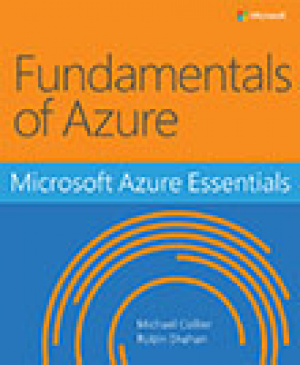 Microsoft Azure Essentials: Fundamentals of Azure