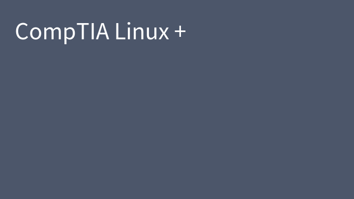 CompTIA Linux +