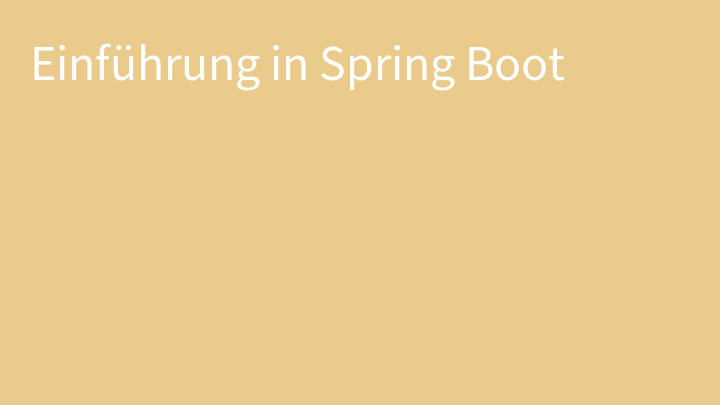 Einführung in Spring Boot