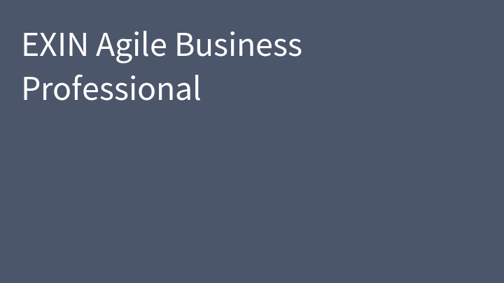 EXIN Agile Business Professional