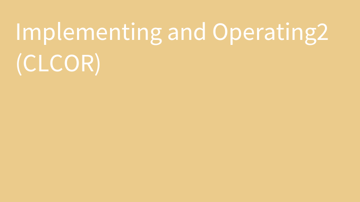 Implementing and Operating2 (CLCOR)