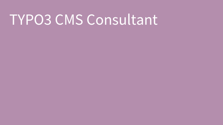 TYPO3 CMS Consultant
