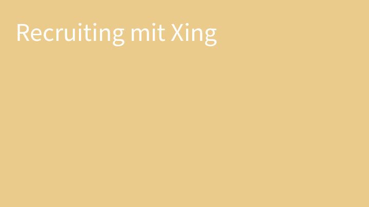 Recruiting mit Xing