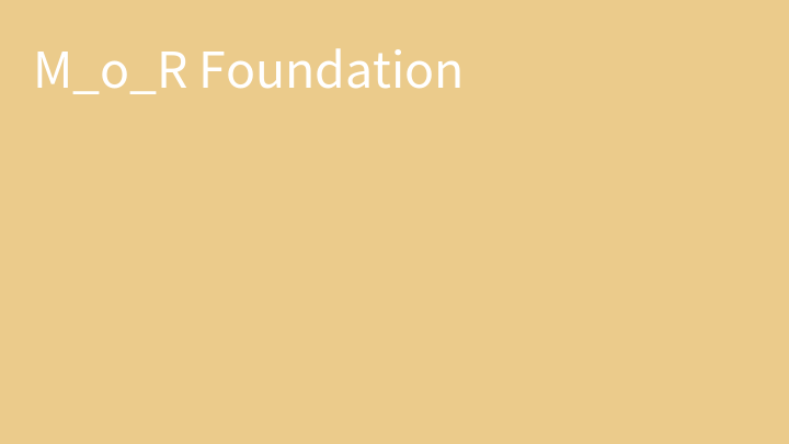 M_o_R 3 Foundation