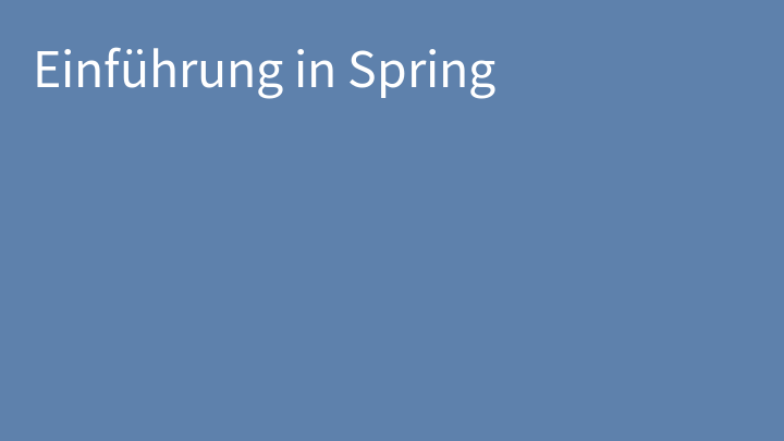 Einführung in Spring