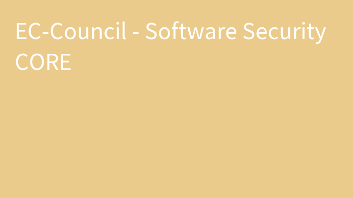 EC-Council - Software Security CORE