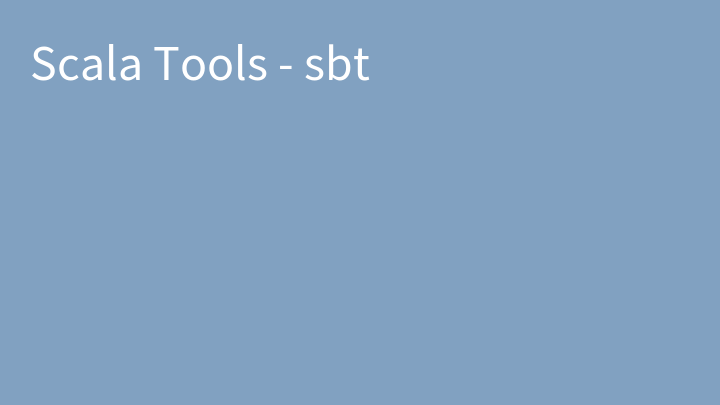 Scala Tools - sbt
