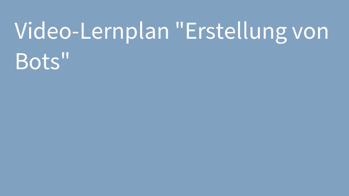 Video-Lernplan 