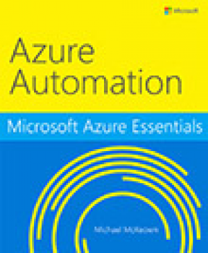 Microsoft Azure Essentials: Azure Automation